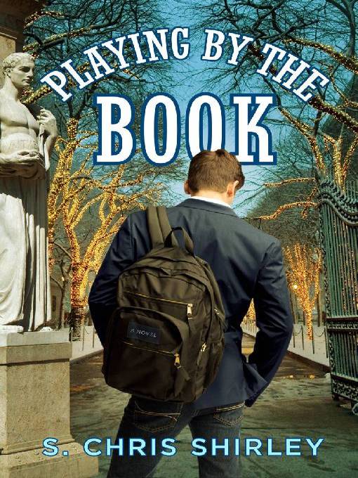 Title details for Playing By The Book by S. Chris Shirley - Available